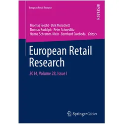 European Retail Research, Fachbücher von Peter Schnedlitz, Thomas Foscht, Bernhard Swoboda, Thomas Rudolph, Hanna Schramm-Klein, Dirk Rudolph, Thomas Morschett