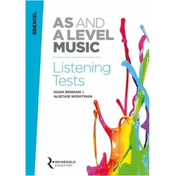 Edexcel AS And A Level Music Listening Tests, Fachbücher von Hugh Benham, Alistair Benham Wightman