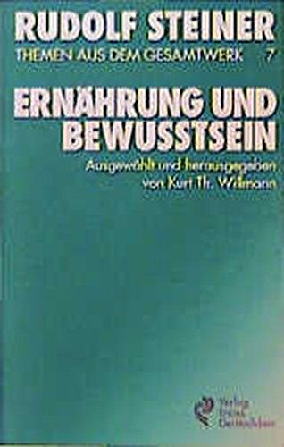 Rudolf Steiner - (Steiner, Rudolf): Rudolf Steiner Themen aus dem Gesamtwerk (Themen TB.), Nr.7, Ernährung und Bewußtsein (Rudolf-Steiner-Themen-Taschenbücher) - Preis vom 09.10.2026 07:28:09 h