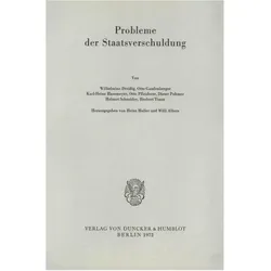 Probleme der Staatsverschuldung., Fachbücher von Heinz Haller, Willi Albers