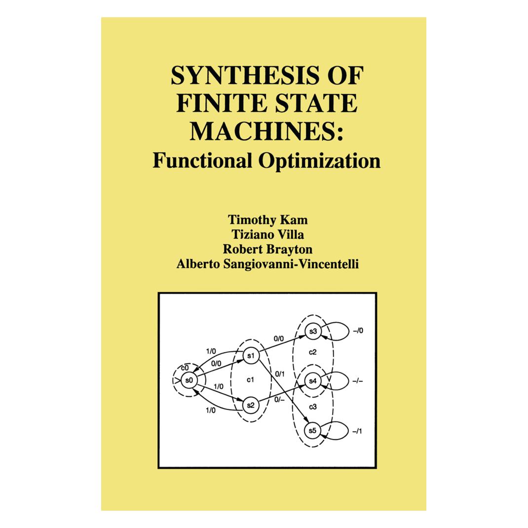 Springer Synthesis of Finite State Machines (Englisch, Softcover, Robert K. Brayton, Timothy Kam, Tiziano Villa) (55378876)