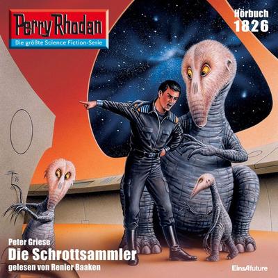 Perry Rhodan 1826: Die Schrottsammler - Peter Griese, Audio, 4056198970096