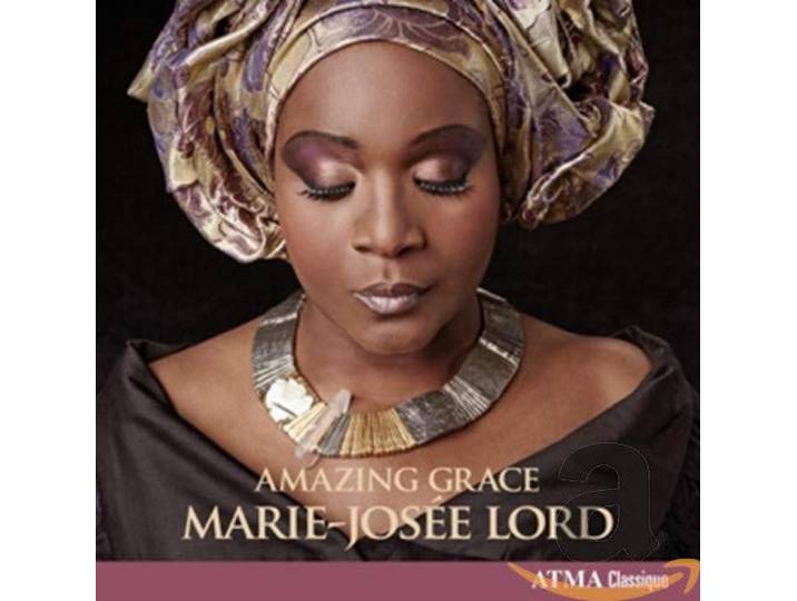 Marie-Josee Lord - Amazing Grace