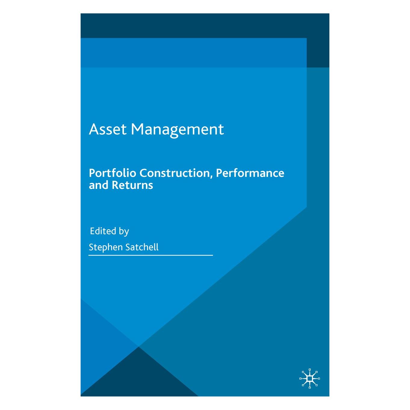 Springer Asset Management (Englisch, Stephen Satchell, 2016) (9783319307930)