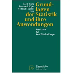 Grundlagen der Statistik und ihre Anwendungen, Fachbücher von Bernhard Rüger, Heinrich Strecker, Horst Rinne