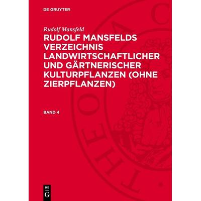 Rudolf Mansfelds Verzeichnis landwirtschaftlicher und gärtnerischer Kulturpflanzen (ohne Zierpflanzen), Gebundene Ausgabe von Rudolf Mansfeld, De