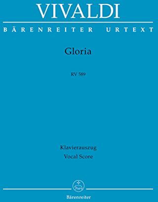 Antonio Vivaldi - Gloria RV 589. BÄRENREITER URTEXT. Klavierauszug, Urtextausgabe - Preis vom 05.10.2026 03:47:11 h
