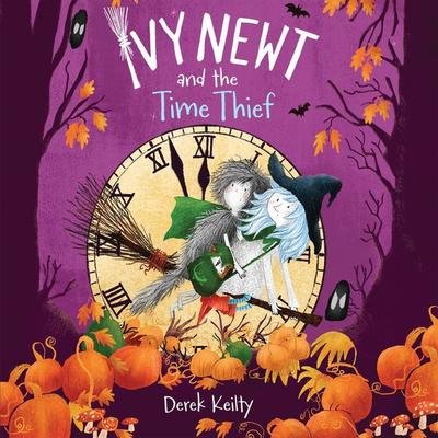 Ivy Newt and the Time Thief - Derek Keilty, Audio, 9781399157391