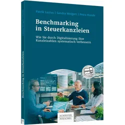 Benchmarking in Steuerkanzleien, Fachbücher von Petra Kunde, Sandra Weigert