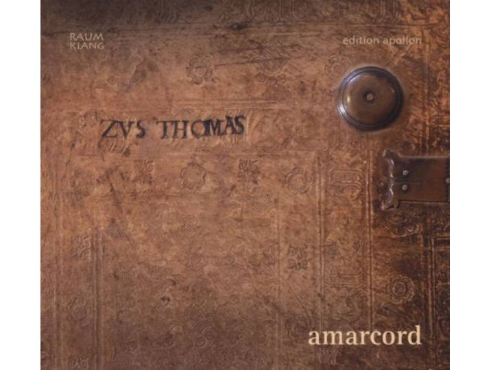Amarcord - Two Gregorian Masses From The Thoma