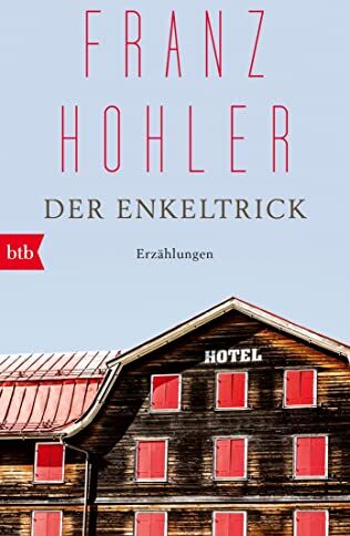 Franz Hohler - Der Enkeltrick: Erzählungen - Preis vom 17.10.2026 19:25:27 h