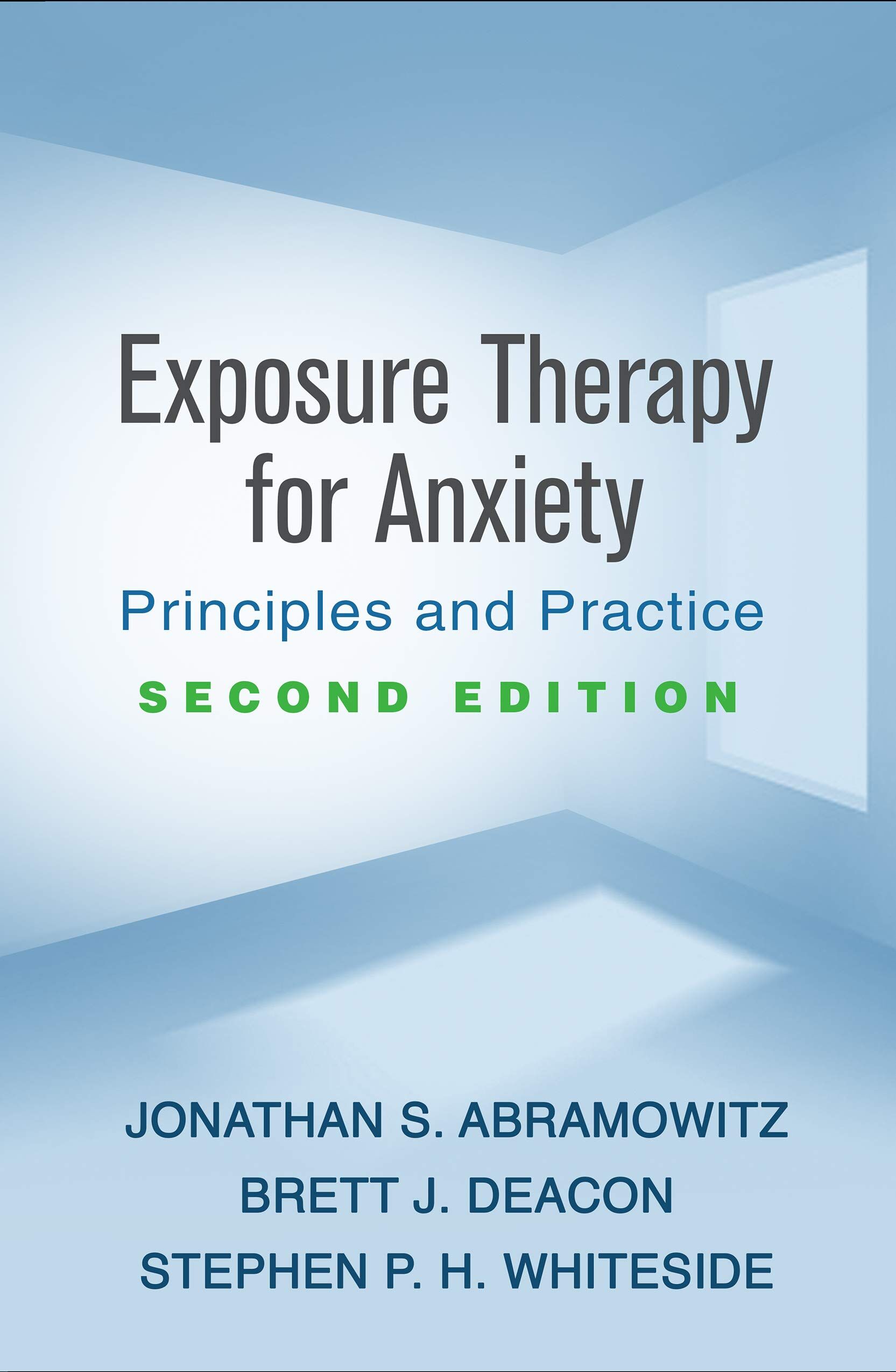 Exposure Therapy for Anxiety: Principles and Practice - Preis vom 30.09.2026 09:01:18 h
