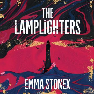 The Lamplighters - Emma Stonex, Audio, 9781529047349