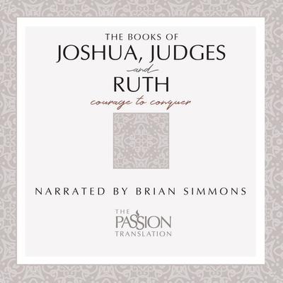 TPT The Books of Joshua, Judges, and Ruth - Brian Simmons, Audio, 9781424564101