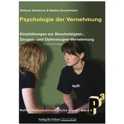 Psychologie der Vernehmung, Fachbücher von Dietmar Heubrock, Nadine Donzelmann