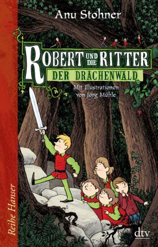 Anu Stohner - Robert und die Ritter II Der Drachenwald - Preis vom 11.10.2026 15:43:13 h