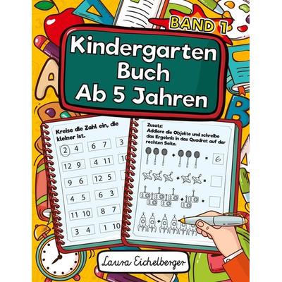 Kindergarten Buch Ab 5 Jahren, Taschenbuch von Laura Eichelberger, Digital Front GmbH, 978-3-96926-058-6