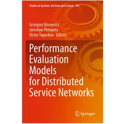 Performance Evaluation Models for Distributed Service Networks, Fachbücher von Grzegorz Bocewicz, Victor Toporkov, Jaroslaw Pempera