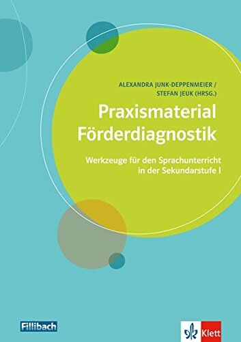Alexandra Junk-Deppenmeier - Praxismaterial Förderdiagnostik: Werkzeuge für den Sprachunterricht in der Sekundarstufe I - Preis vom 10.10.2026 11:48:34 h