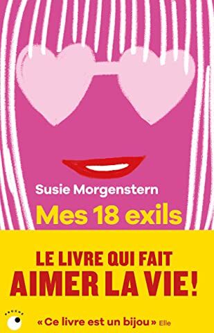 Susie Morgenstern - Mes 18 exils - Preis vom 11.10.2026 15:43:13 h