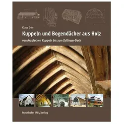 Kuppeln und Bogendächer aus Holz, Fachbücher von Klaus Erler