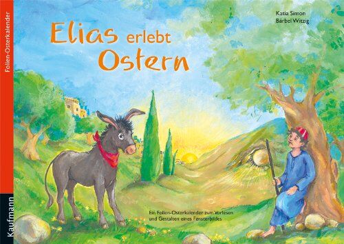 Katia Simon - Elias erlebt Ostern - Preis vom 30.09.2026 09:01:18 h