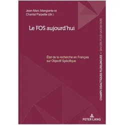 Le FOS aujourd'hui, Schulbücher von Jean-Marc Mangiante, Chantal Parpette