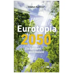 Eurotopia 2050, Sachbücher von Stephan Rammler