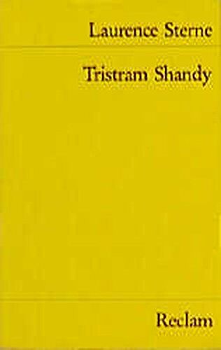 Laurence Sterne - Leben und Meinungen von Tristram Shandy, Gentleman (Reclams Universal-Bibliothek) - Preis vom 12.10.2026 11:37:12 h