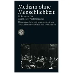 Medizin ohne Menschlichkeit, Fachbücher von Alexander Mitscherlich, Fred Mielke