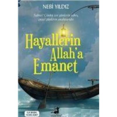 Hayallerin Allah?a Emanet, Taschenbuch von Yildiz Nebi, Olimpos Yayinlari