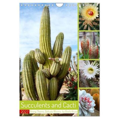 Succulents and Cacti - Strong Thorns, Delicate Blooms (Wall Calendar 2027 DIN A4 portrait), CALVENDO 12 Month Wall Calendar