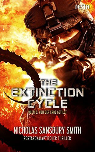 Smith, Nicholas Sansbury - The Extinction Cycle - Buch 5: Von der Erde getilgt: Thriller - Preis vom 09.10.2026 07:28:09 h