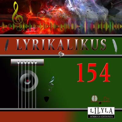 Lyrikalikus 154 - Karl Kraus, Audio, 9783988522627