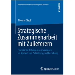 Strategische Zusammenarbeit mit Zulieferern, Fachbücher von Thomas Clauss