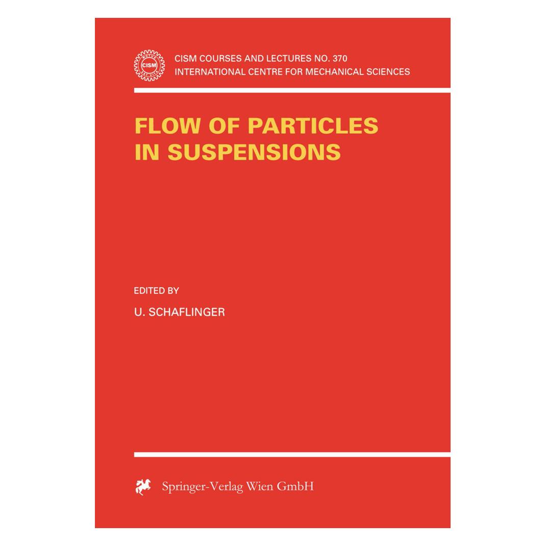 Springer Flow of Particles in Suspensions (Englisch, Softcover, U. Schaflinger) (55203235)