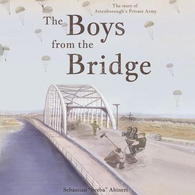 The Boys from the Bridge - Sebastian Abineri, Audio, 9781836287070