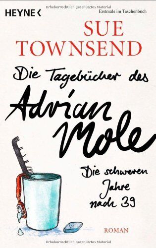 Sue Townsend - Die Tagebücher des Adrian Mole: Die schweren Jahre nach 39: Roman - Preis vom 09.10.2026 07:28:09 h