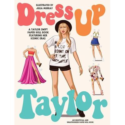 Dress Up Taylor, Taschenbuch von Julia Murray, Thames & Hudson, 978-1-923049-76-5