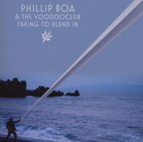 Phillip Boa & the Voodooclub - Faking to Blend in - Preis vom 13.10.2026 11:25:28 h