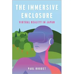 The Immersive Enclosure, Sachbücher von Paul Roquet