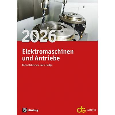 Jahrbuch für Elektromaschinenbau + Elektronik / Jahrbuch für Elektromaschinen und Antriebe 2026, Taschenbuch von , Hüthig, 978-3-8101-0664-3