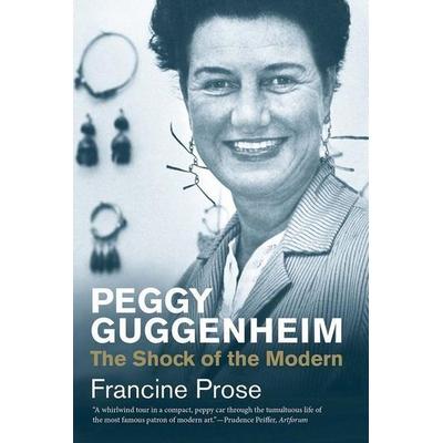 Peggy Guggenheim, Taschenbuch von Francine Prose, KNV Besorgung