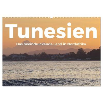 Tunesien - Das beeindruckende Land in Nordafrika. (Wandkalender 2026 DIN A2 quer), CALVENDO Monatskalender