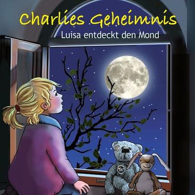 Charlies Geheimnis - Angelika Grothues, Audio, 4061707416699