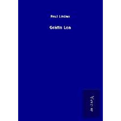 Gräfin Lea, Taschenbuch von Paul Lindau, BoD - Books on Demand