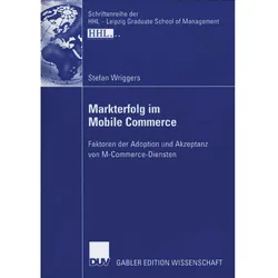 Markterfolg im Mobile Commerce, Fachbücher von Stefan Wriggers