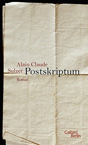 Sulzer, Alain C. - Postskriptum - Preis vom 09.10.2026 07:28:09 h