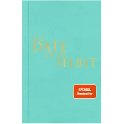 Das Date mit dir selbst, Ratgeber von Tom Bobsien