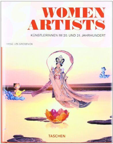 Uta Grosenick - Women Artists - Künstlerinnen im 20. und 21. Jahrhundert - Preis vom 19.10.2026 19:33:35 h